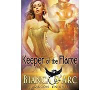 Bianca D'Arc Keeper of the Flame (Tascabile) Dragon Knights