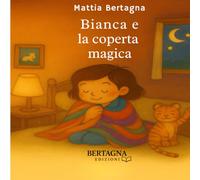 Bianca e la coperta magica