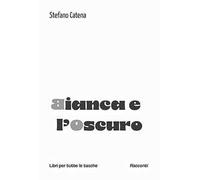 Bianca e l'oscuro