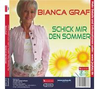 Bianca Graf - Schick mir den Sommer