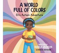 Bianca Jackson A World Full of Colors (Tascabile)