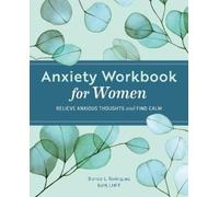 Bianca L. Rodriguez Anxiety Workbook for Women (Tascabile)