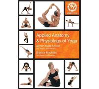 Bianca Machliss Simon Borg-Oliv Applied Anatomy and Physiology of Yo (Tascabile)