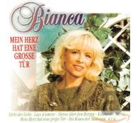 Bianca - Mein Herz Hat Eine Grosse Tür