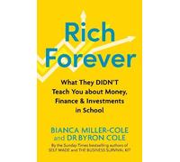 Bianca Miller-Cole Byron Cole Rich Forever (Tascabile)