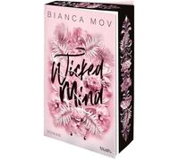 Bianca Mov Wicked Mind: Roman - Morally grey, verboten gut und unans (Tascabile)