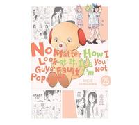 No Matter How I Look at It, It's You Guys' Fault I'm Not Popular! 26