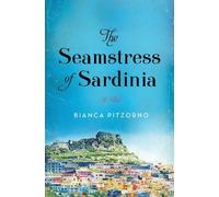Bianca Pitzorno The Seamstress of Sardinia (Tascabile)