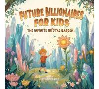 Bianca Polo Future Billionaires For Kids (Tascabile)