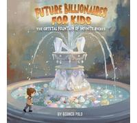 Bianca Polo Future Billionaires For Kids (Tascabile)
