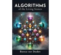 Bianca Van Staden Algorithms of the Living Stones (Tascabile)