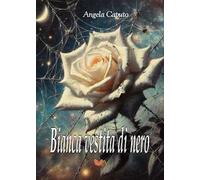Bianca vestita di nero. Versione romance