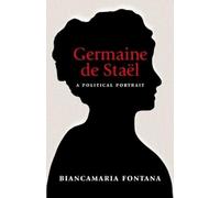 Biancamaria Fontana Germaine de Staël (Copertina rigida)