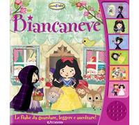 Biancaneve. Ascolta le fiabe