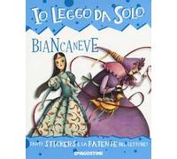 Biancaneve – Con adesivi. Con App per tablet e smartphone – Ediz. a colori