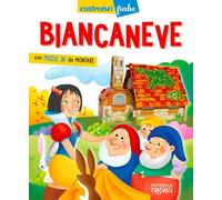 Biancaneve. CostruisciFiabe. Con puzzle 3D