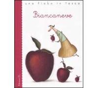 Biancaneve da Jacob e Wilhelm Grimm. Ediz. illustrata