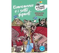 Biancaneve e i sette giganti