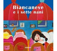 Biancaneve e i sette nani