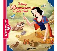 Biancaneve e i sette nani. Ediz. a colori