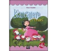 Biancaneve e i sette nani. Ediz. illustrata