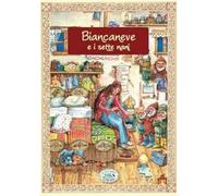 Biancaneve e i sette nani. Ediz. illustrata. Con CD Audio