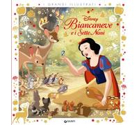 Biancaneve e i sette nani. I grandi illustrati. Ediz. a colori