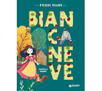 Biancaneve. Ediz. a colori