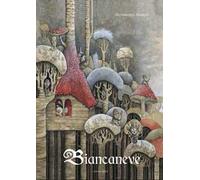 Biancaneve. Ediz. a colori