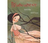 Biancaneve. Ediz. illustrata