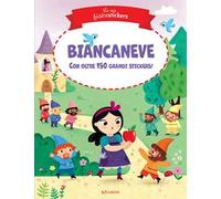 Biancaneve. Le mie fiabestickers. Ediz. a colori