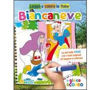 Biancaneve. Leggo e coloro le fiabe. Ediz. illustrata