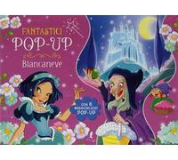 Biancaneve. Libro pop-up. Ediz. a colori