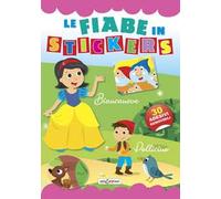 Biancaneve-Pollicino. Le fiabe in stickers