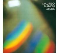 Bianchi, Maurizio - Dates