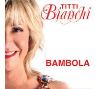 Bianchi Titti - Bambola