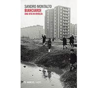Bianciardi. Una vita in rivolta