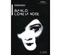 Bianco come la notte