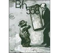 Bianco e nero (2007) vol. 557-558. Ediz. illustrata