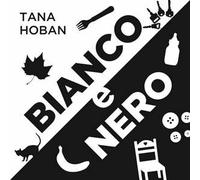 Bianco e nero. Ediz. illustrata