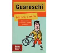 Bianco e nero. Giovannino Guareschi a Parma 1929-1938