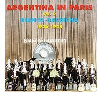 BIANCO, EDUARDO - ARGENTINA IN PARIS..2