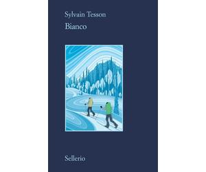 Bianco [Paperback] [Oct 24, 2023] Tesson, Sylvain and Di Leo, Marina