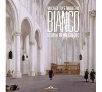 Bianco. Storia di un colore - Pastoureau Michel