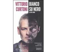 Bianco su nero e altre storie