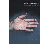 Bianco-Valente. Terra di me. Catalogo della mostra (Palermo, 23 giugno-30 settembre). Ediz. italiana e inglese