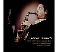 Bianco'S Patrick - Remembering George Robert