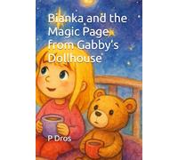 Bianka and the Magic Page from Gabby’s Dollhouse