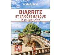 Biarritz et la côte basque en quelques jours