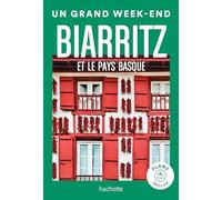 Biarritz et le Pays Basque: Un Grand Week-end